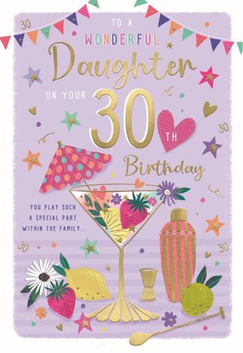 Picture of TO A WONDERFUL DAUGHTER ON YOUR 30TH BIRTHDAY CARD
